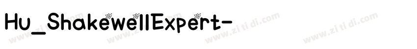 Hu_ShakewellExpert字体转换