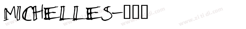 Michelles字体转换