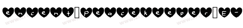 encent_Peacekeeper_E字体转换
