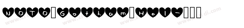 NOTO_Gotham_Hel字体转换 NOTO_Gotham_Hel字体转换