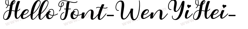 HelloFont-WenYiHei字体转换