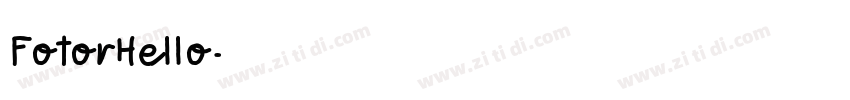 FotorHello字体转换