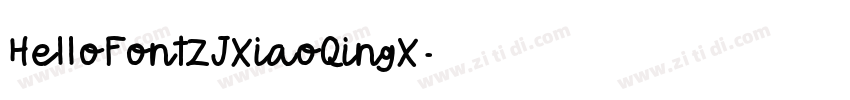 HelloFontZJXiaoQingX字体转换