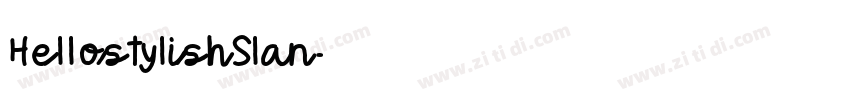 HellostylishSlan字体转换