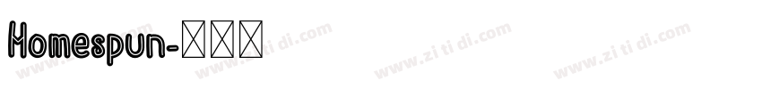 Homespun字体转换