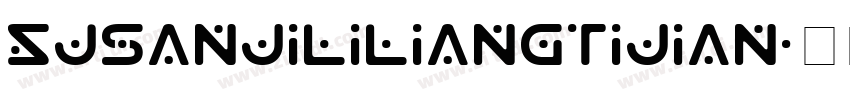 SJsanjililiangtijian字体转换