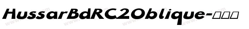 HussarBdRC2Oblique字体转换