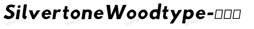 SilvertoneWoodtype字体转换