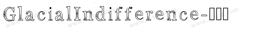 GlacialIndifference字体转换