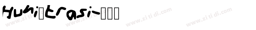 Huni_Erasi字体转换 Huni_Erasi字体转换