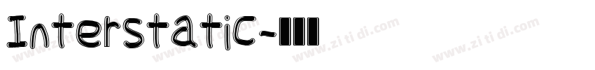 Interstatic字体转换