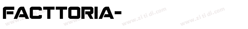 facttoria字体转换
