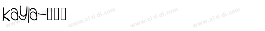 kayla字体转换