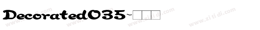 Decorated035字体转换
