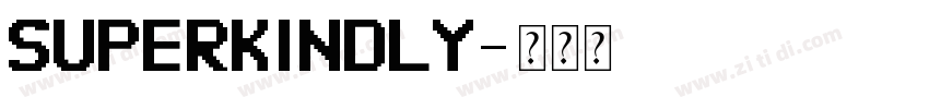 SuperKindly字体转换