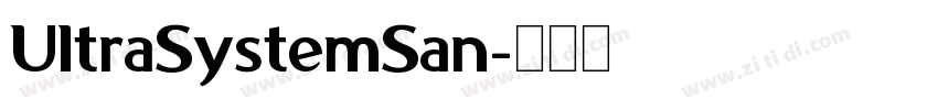 UltraSystemSan字体转换