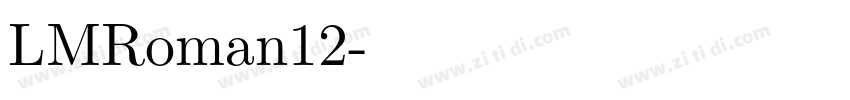 LMRoman12字体转换