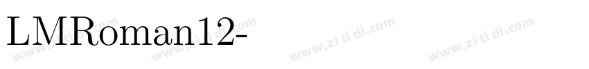 LMRoman12字体转换