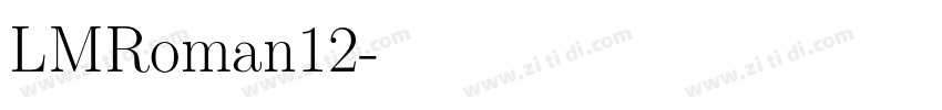 LMRoman12字体转换