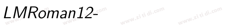 LMRoman12字体转换