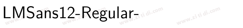 LMSans12-Regular字体转换