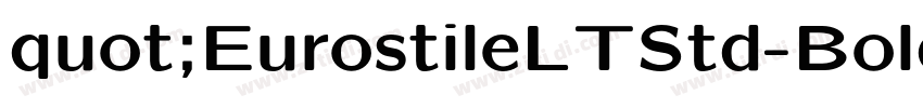 quot;EurostileLTStd-Bold字体转换