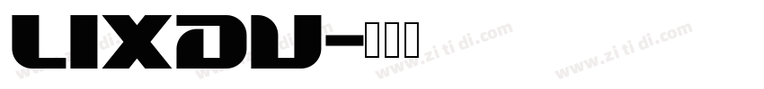 lixdu字体转换