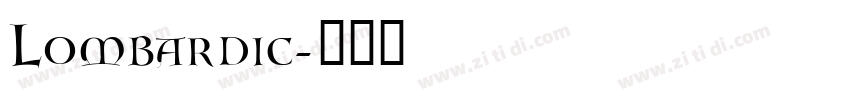 Lombardic字体转换