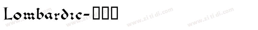Lombardic字体转换