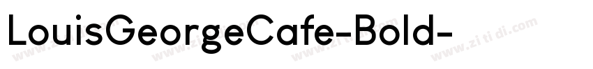 LouisGeorgeCafe-Bold字体转换