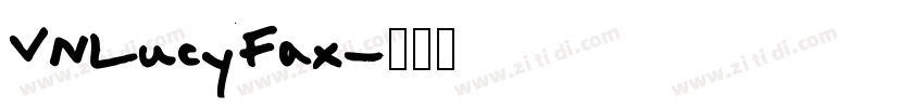 VNLucyFax字体转换
