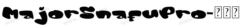 MajorSnafuPro字体转换