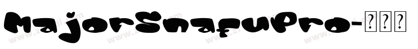 MajorSnafuPro字体转换