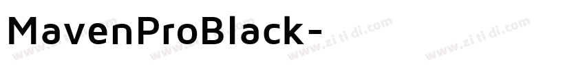 MavenProBlack字体转换