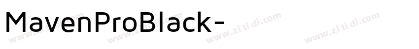 MavenProBlack字体转换