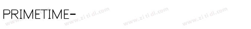 PRIMETIME字体转换