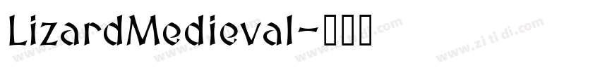 LizardMedieval字体转换