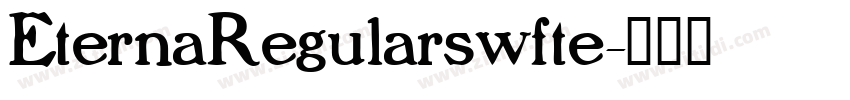 EternaRegularswfte字体转换