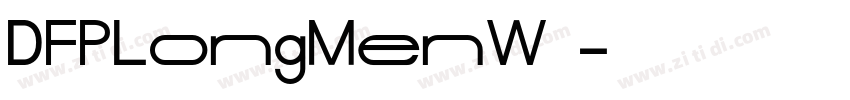 DFPLongMenW9字体转换