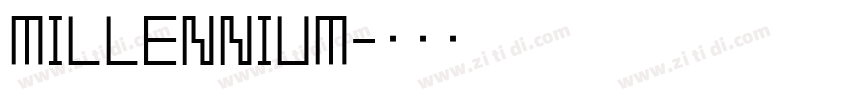 MILLENNIUM字体转换
