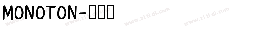 monoton字体转换