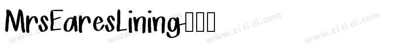 MrsEaresLining字体转换