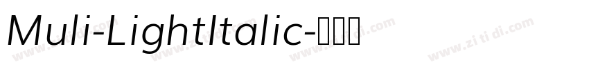 Muli-LightItalic字体转换