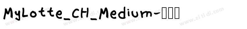 MyLotte_CH_Medium字体转换