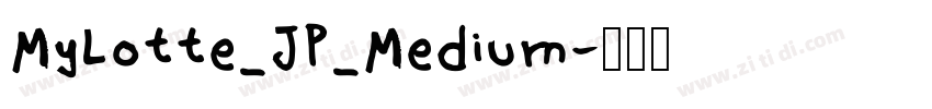 MyLotte_JP_Medium字体转换
