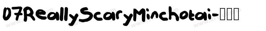 07ReallyScaryMinchotai字体转换