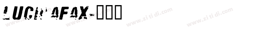 LucidaFax字体转换