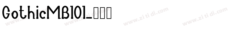 GothicMB101字体转换