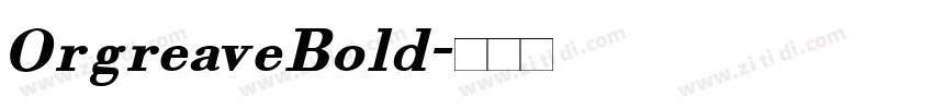 OrgreaveBold字体转换
