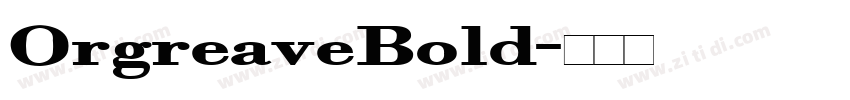 OrgreaveBold字体转换